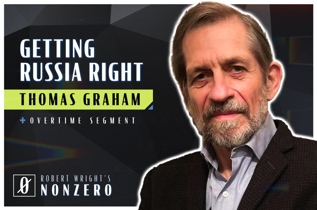 Getting Russia Right (Robert Wright & Thomas Graham)
