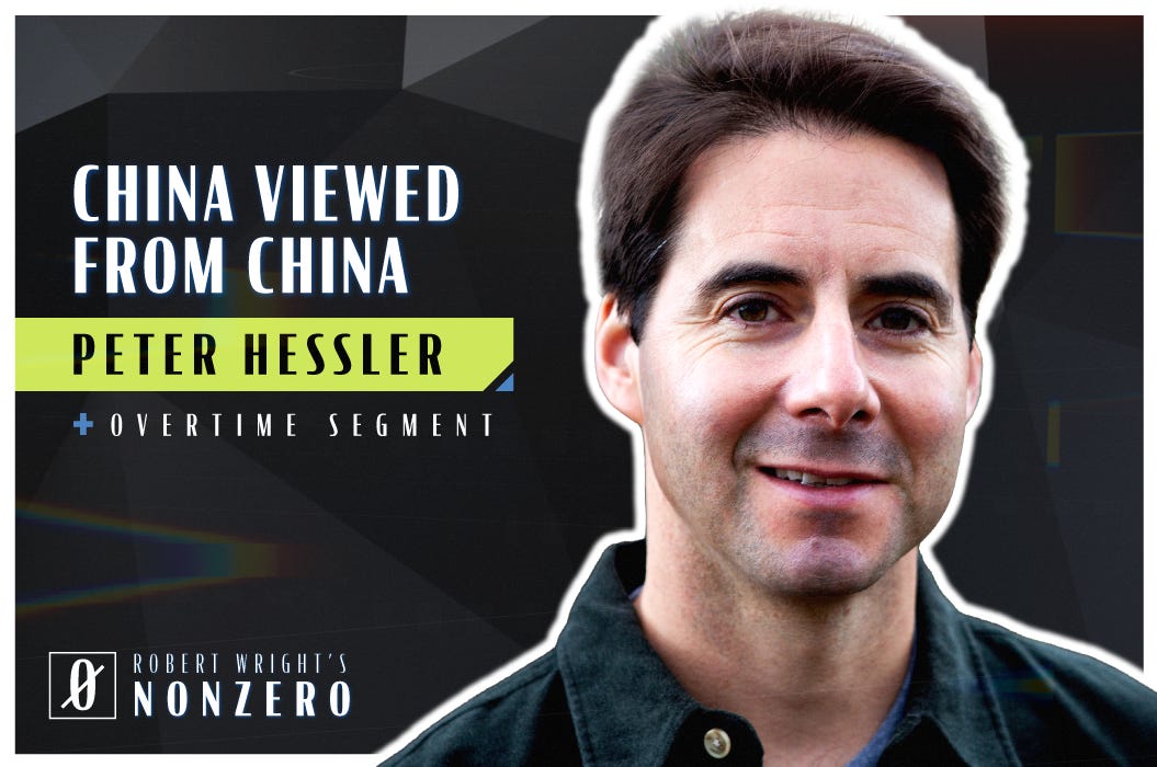 China Viewed from China (Robert Wright & Peter Hessler)