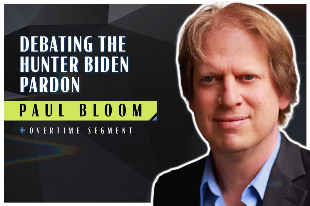 Debating the Hunter Biden Pardon (Robert Wright & Paul Bloom)