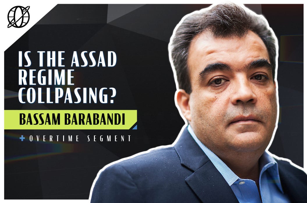 Is the Assad Regime Collapsing? | NonZero World Feat. Bassam Barabandi