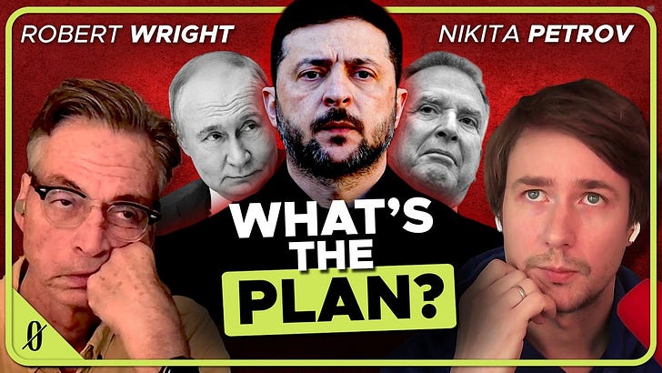 The Hard Truth about Peace in Ukraine | Robert Wright & Nikita Petrov