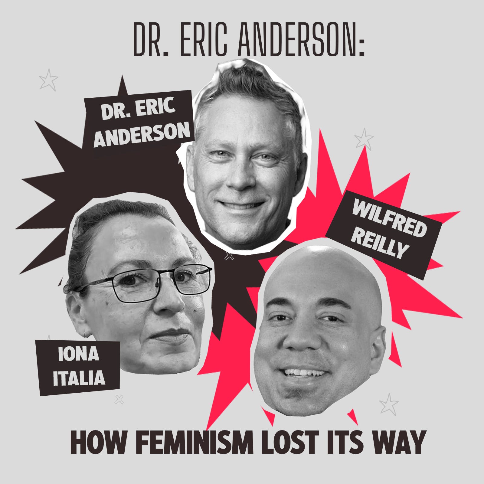 Dr. Eric Anderson: How Feminism Lost Its Way