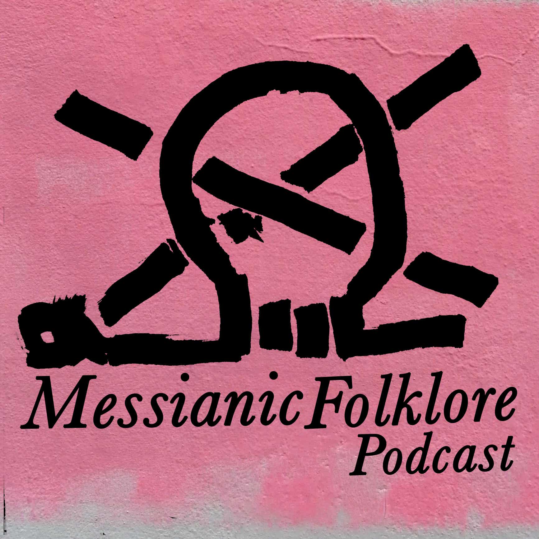 Messianic Folklore