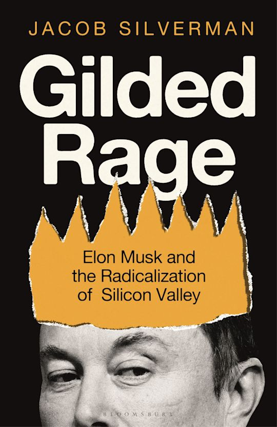 Understanding the tech oligarchy and its gilded rage with Jacob Silverman