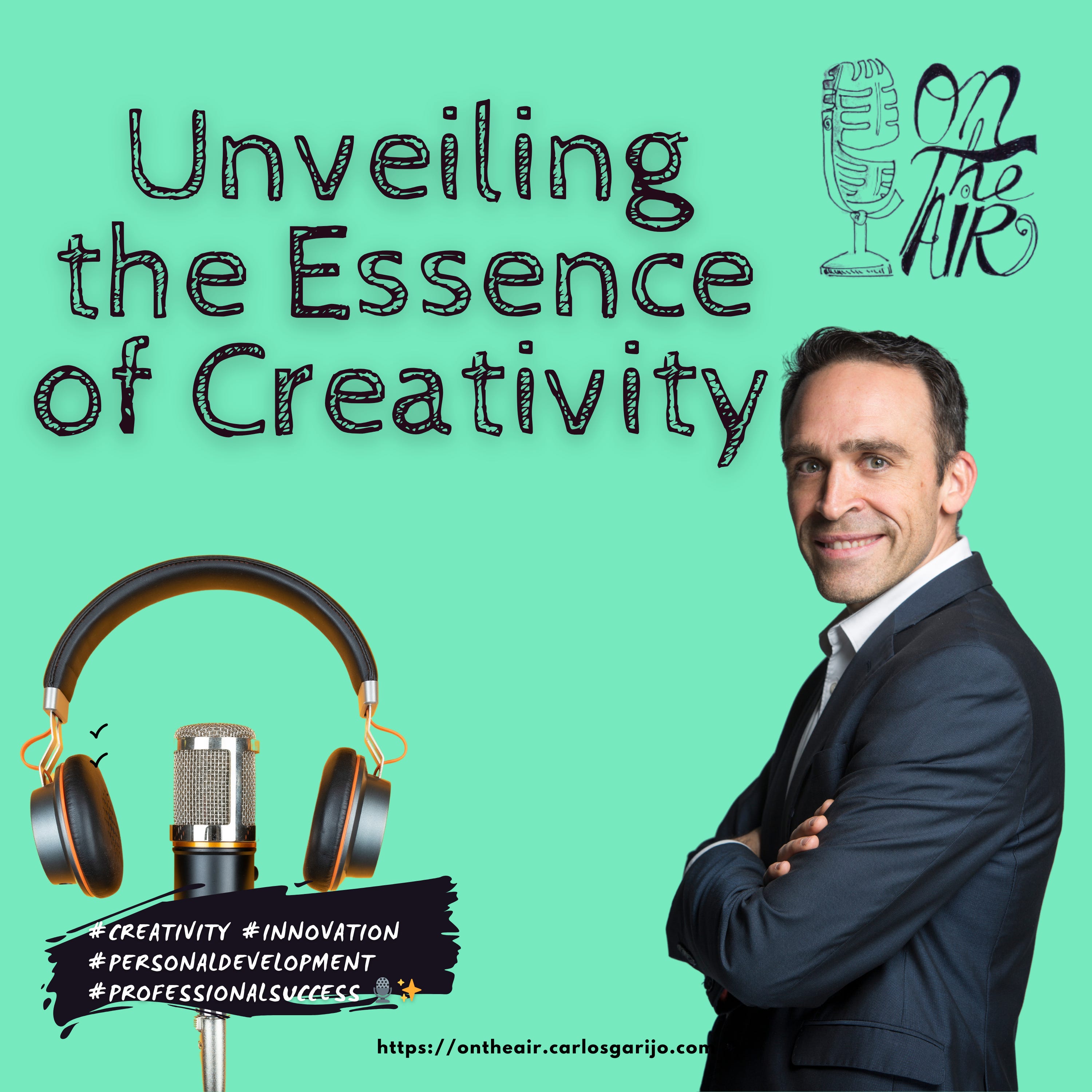 Unveiling the Essence of Creativity episode artwork