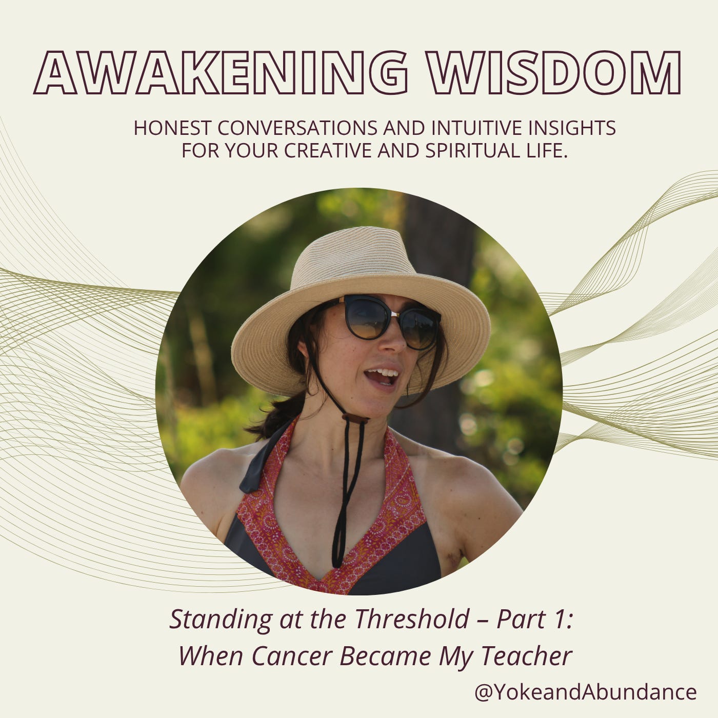 Standing at the Threshold – Part 1: When Cancer Became My Teacher episode artwork