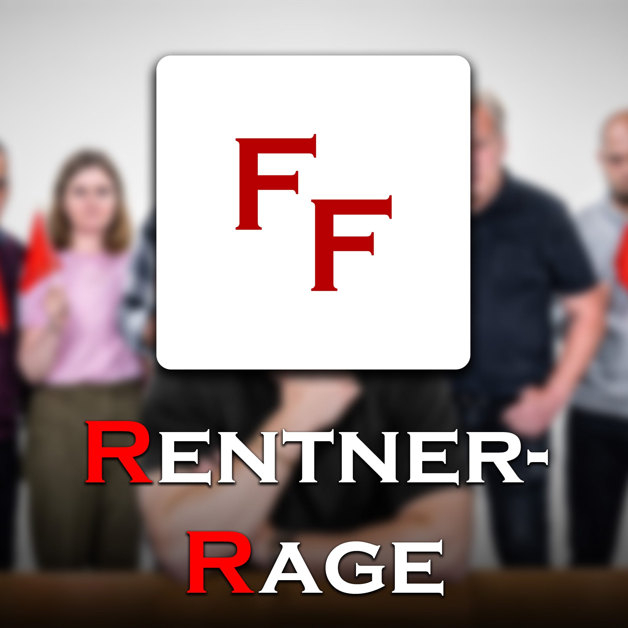 Rentner-Rage episode artwork