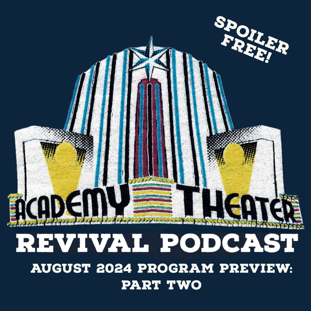 August 2024 Program Preview: Part 2