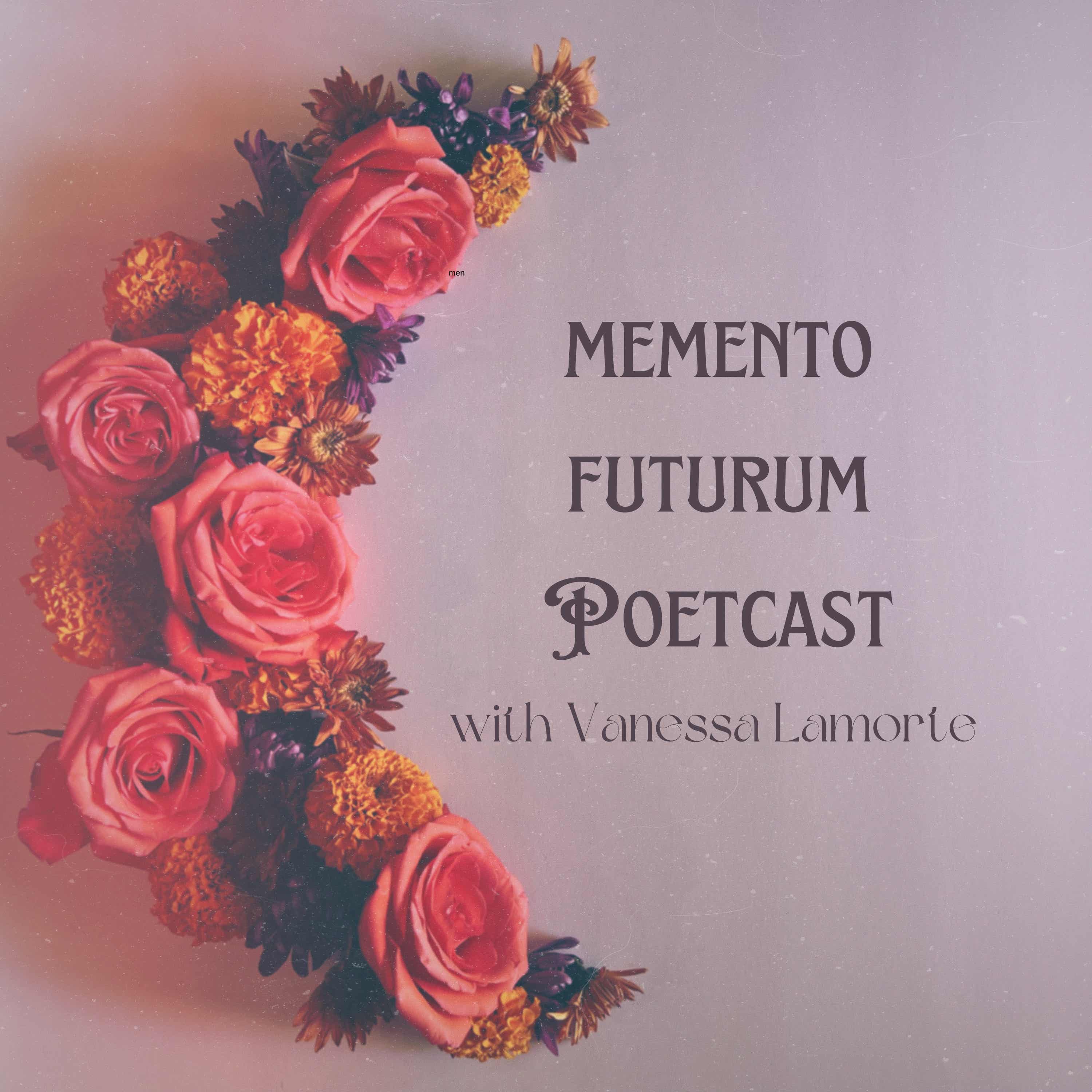 Memento Futurum Poetcast