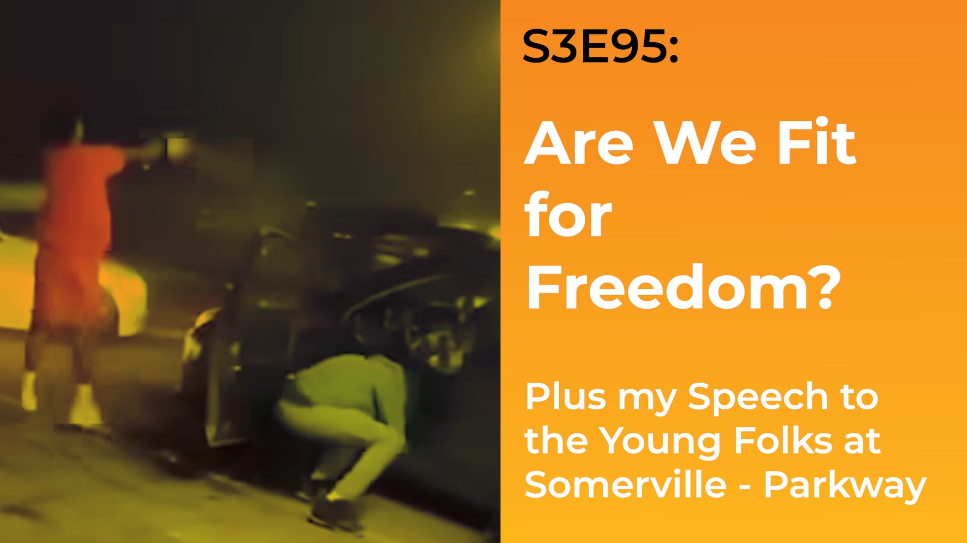FLBK Show S2E95: Are We Fit for Freedom?