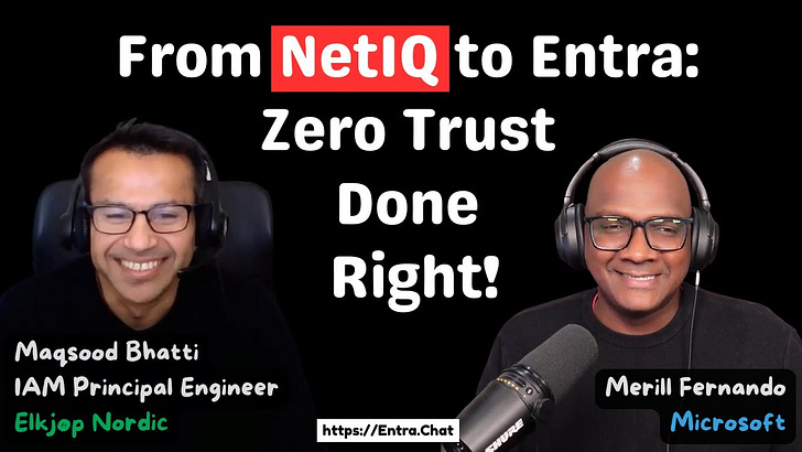 From NetIQ to Cloud-Native Entra: A Decade-Long IAM Revolution