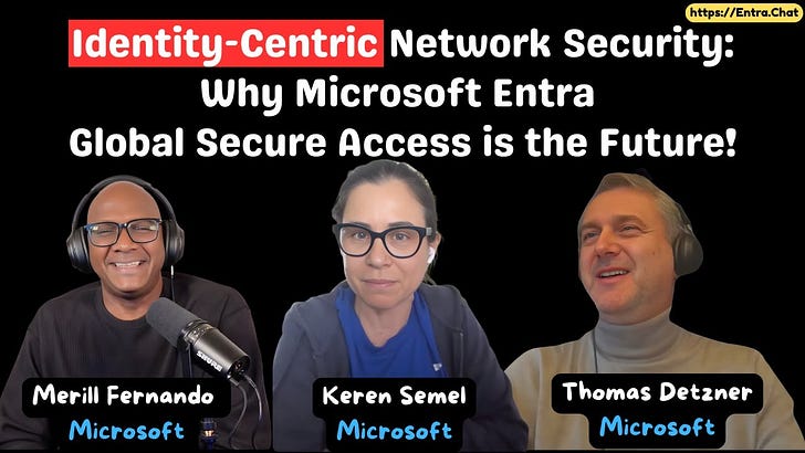 Identity-Centric Network Security: Entra Global Secure Access Architecture & Benefits Identity-Centric Network Security: Entra Global Secure Access Architecture & Benefits