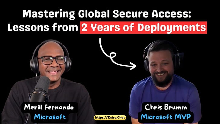 Global Secure Access Explained: Real-World Rollouts, Mistakes, and Best Practices