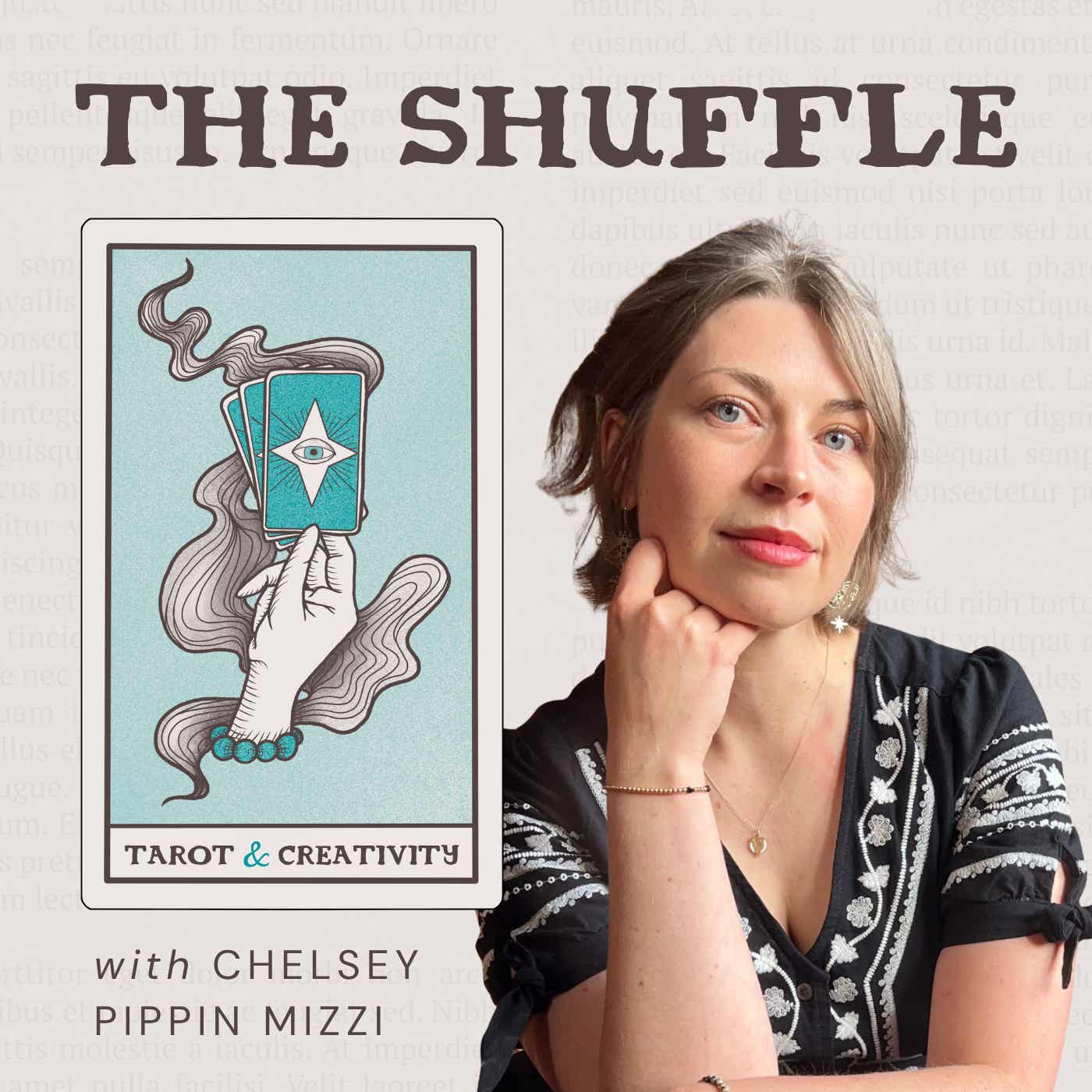 Artwork for The Shuffle: Conversations on Tarot & Creativity