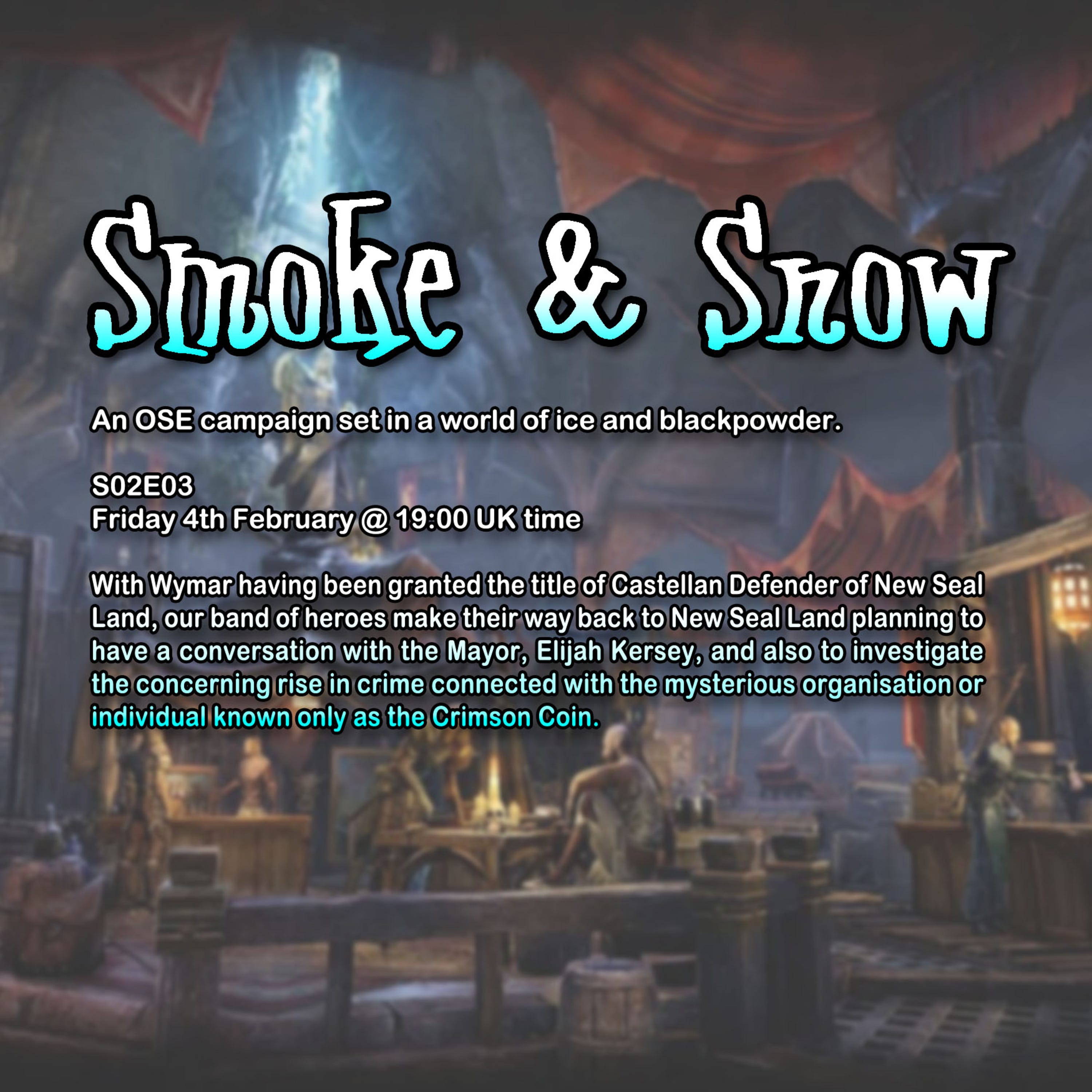 Smoke & Snow S02E03 - The Crimson Coin