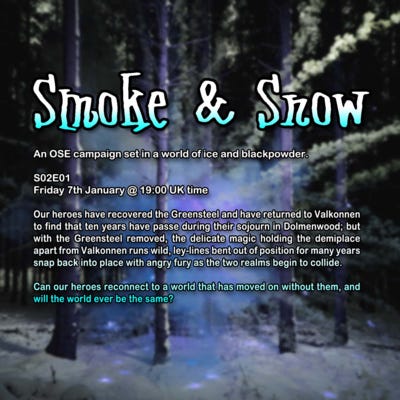 Smoke & Snow S02E01 - A Brave New World