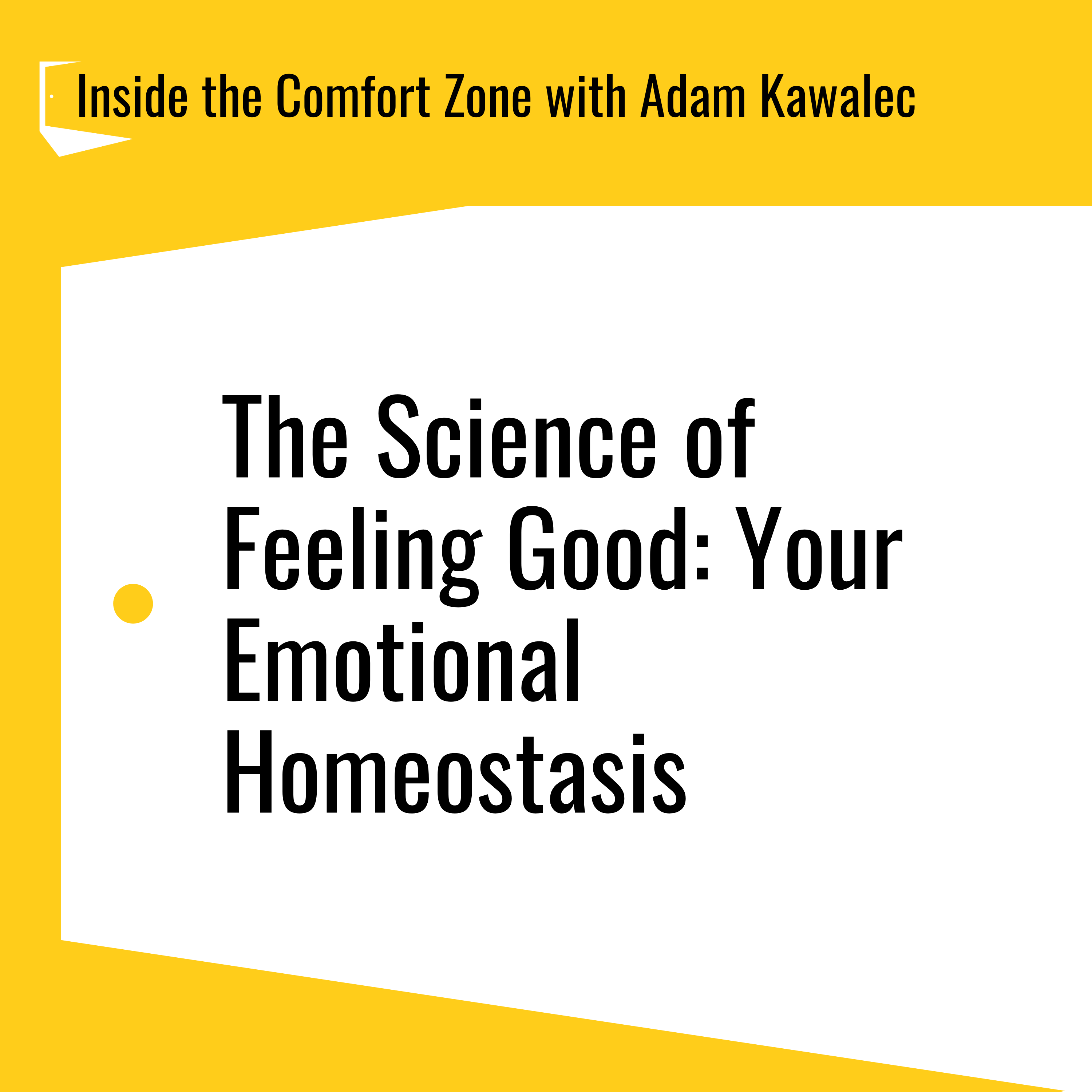 Inside the Comfort Zone with Adam Kawalec