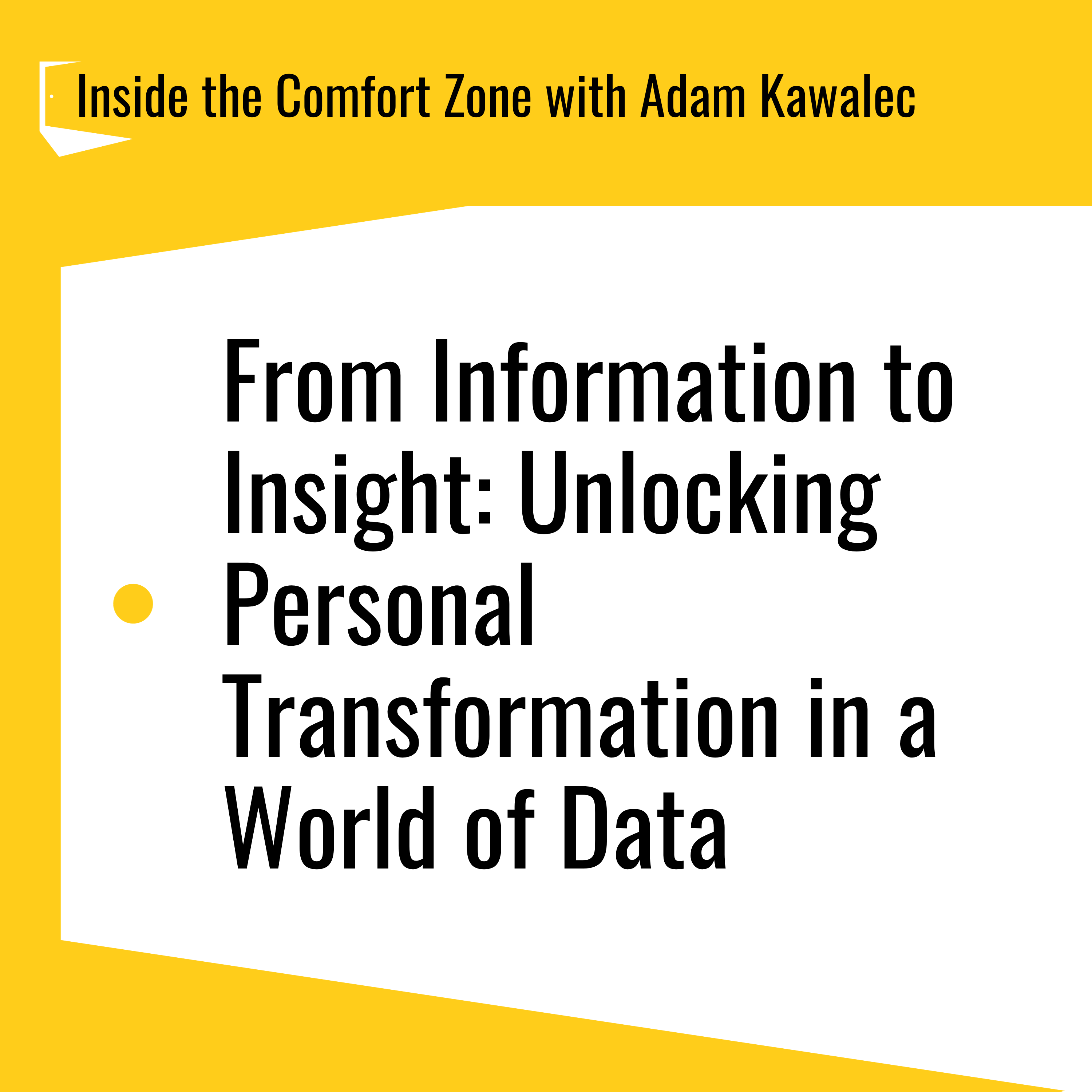 Inside the Comfort Zone with Adam Kawalec