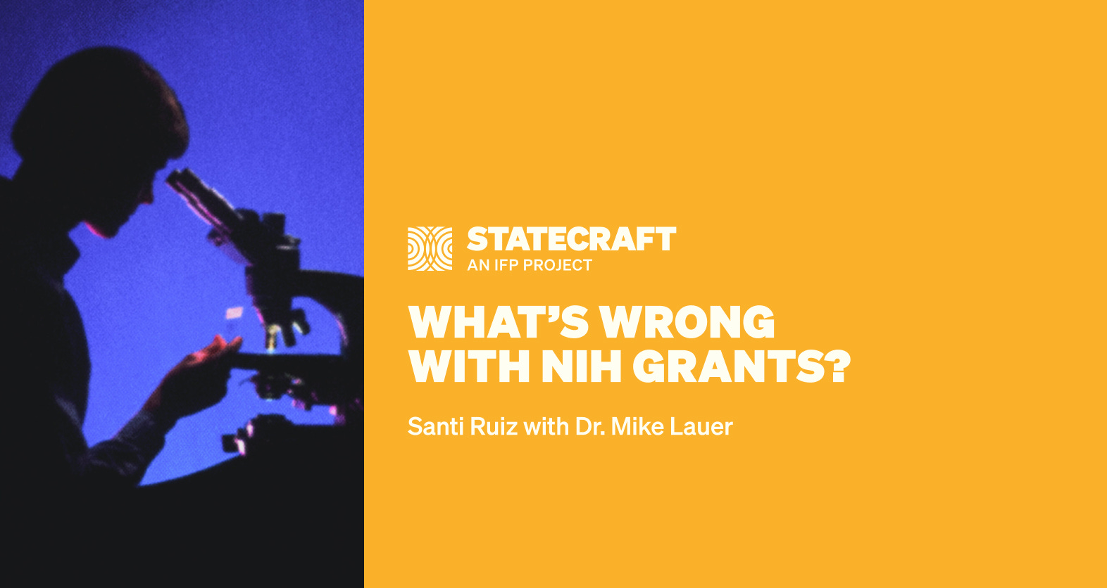 What’s Wrong with NIH Grants? What’s Wrong with NIH Grants?