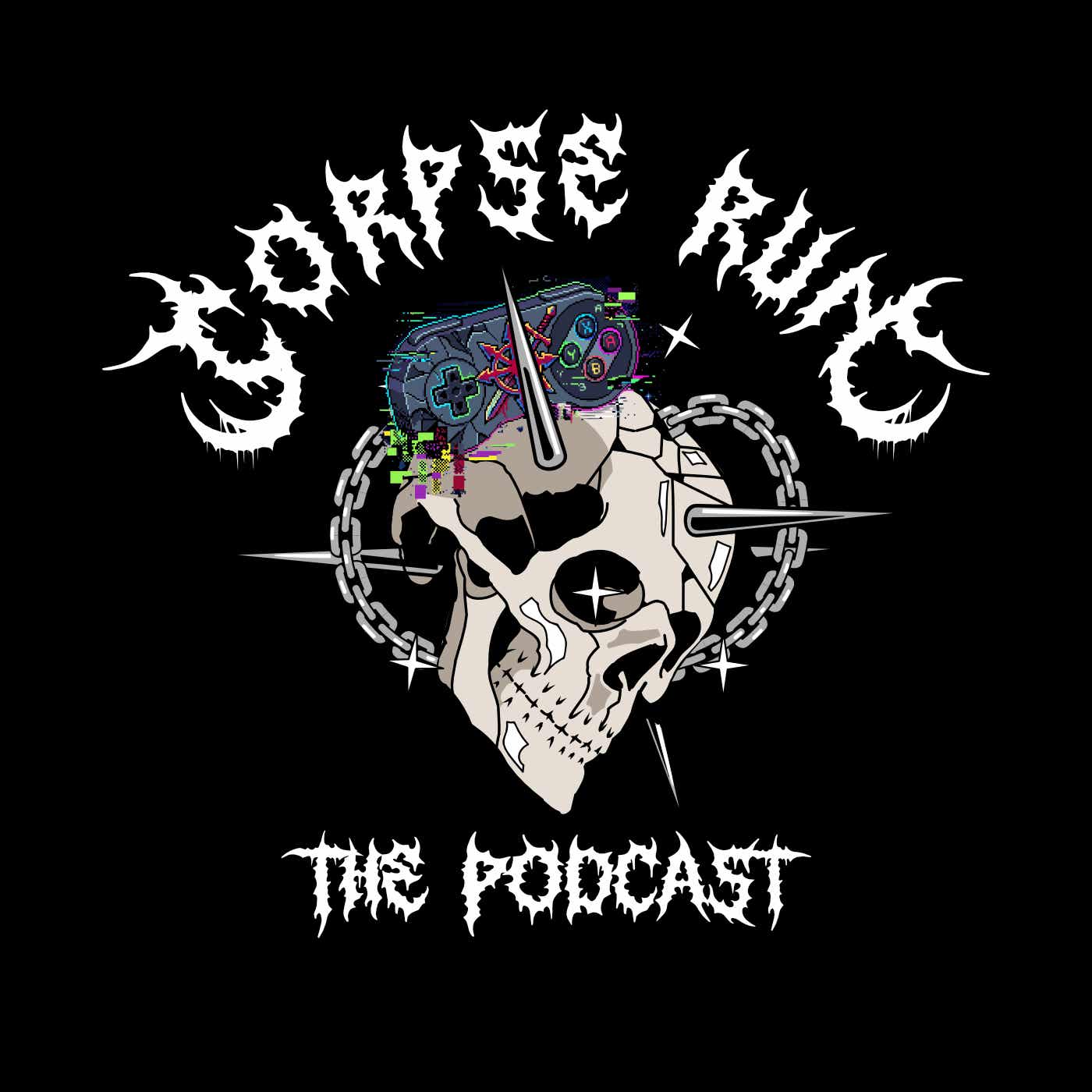 Corpse Run: Grown Up, Dead Tired, Still Gaming podcast artwork