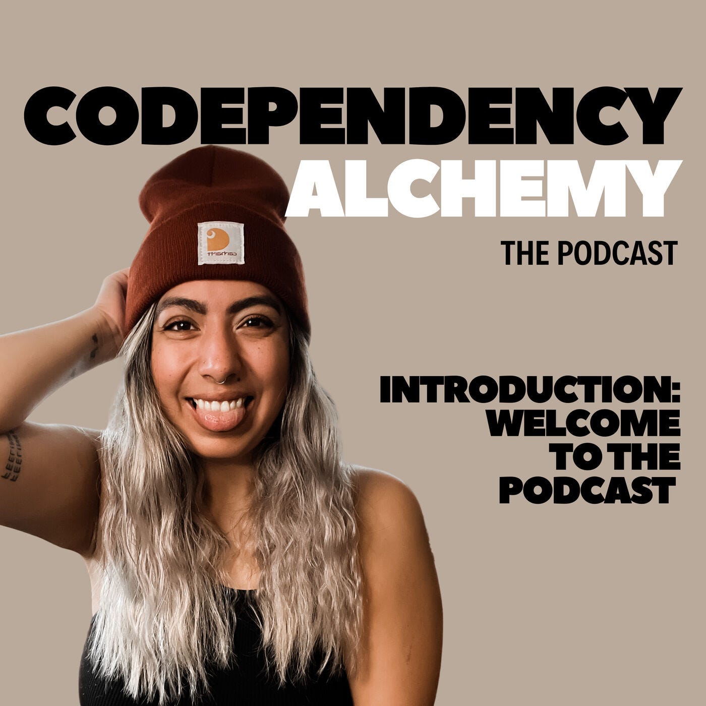 Welcome to Codependency Alchemy: The Podcast