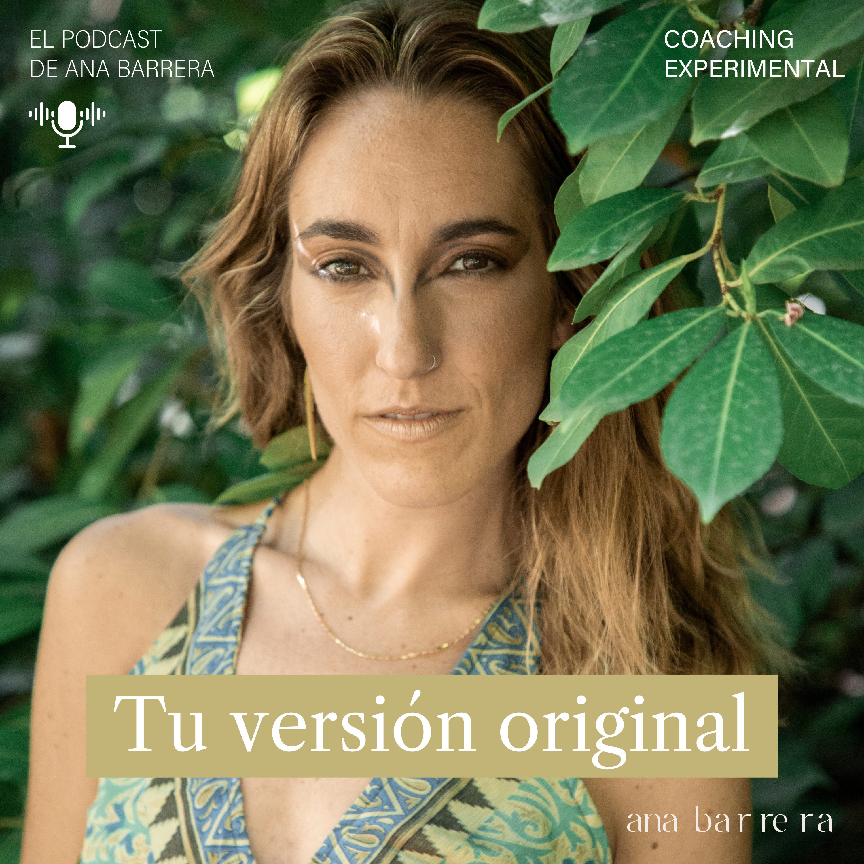 Portada de Tu Versión Original, el Podcast de Ana Barrera