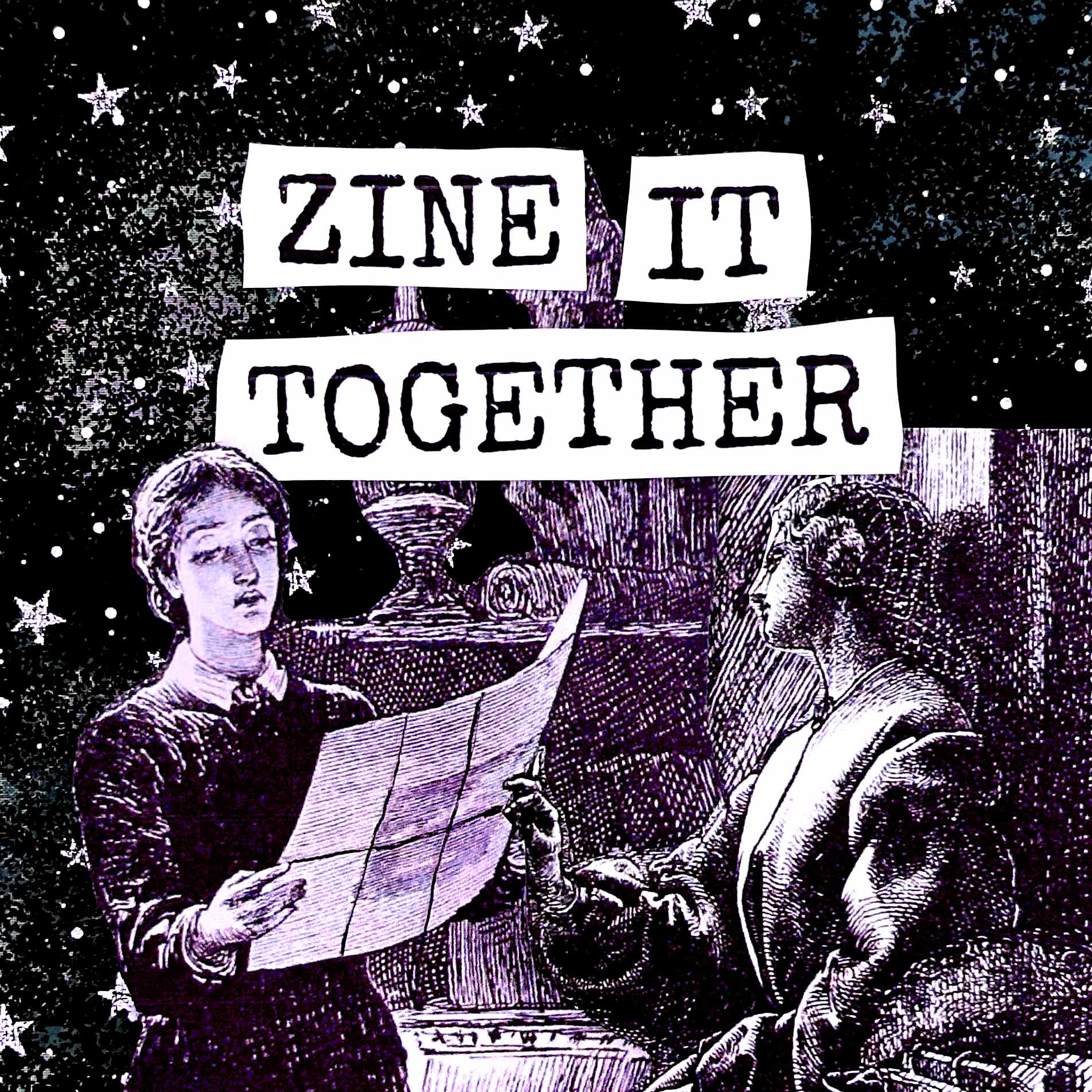 Zine It Together podcast artwork