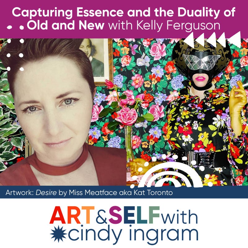 Capturing Essence and the Duality of Old and New with Kelly Ferguson