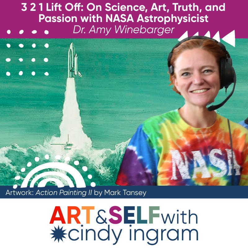 3 2 1 Lift Off: On Science, Art, Truth, and Passion With NASA Astrophysicist Dr. Amy Winebarger