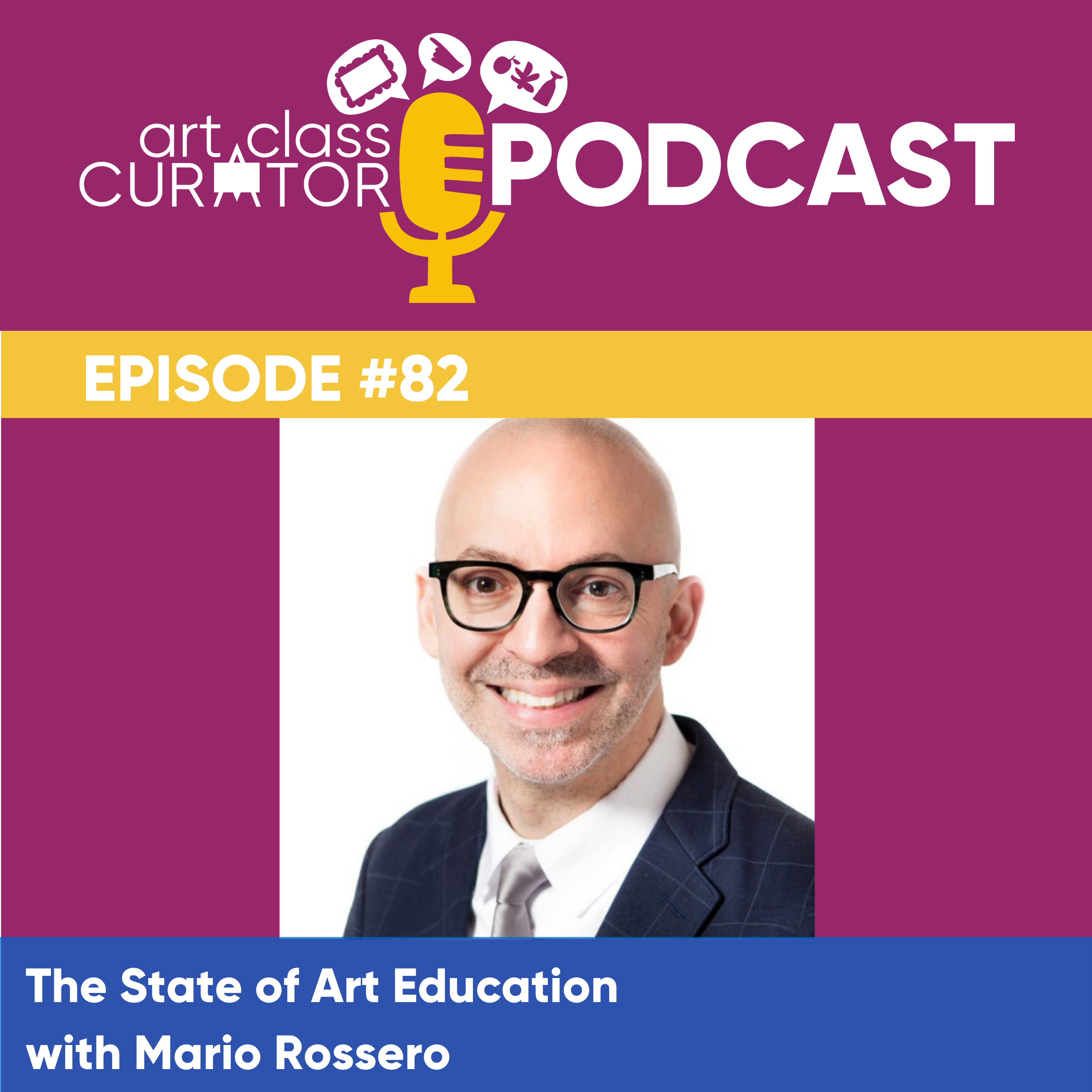 [ART CLASS CURATOR] The State of Art Education with Mario Rossero