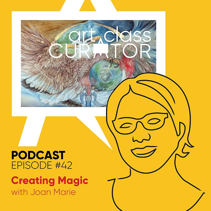 42: Creating Magic with Joan Marie