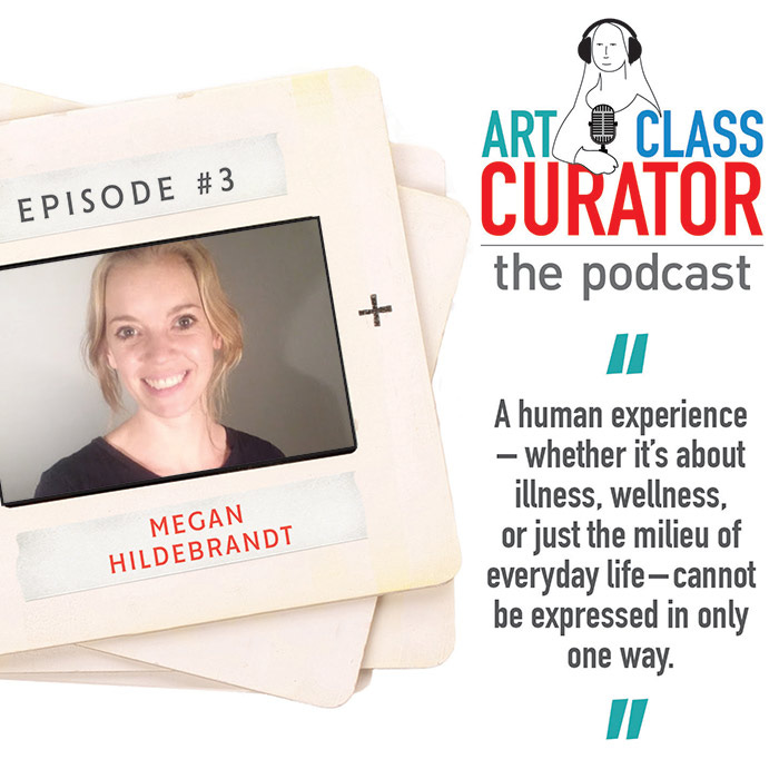 03: The Aesthetics of Health with Megan Hildebrandt