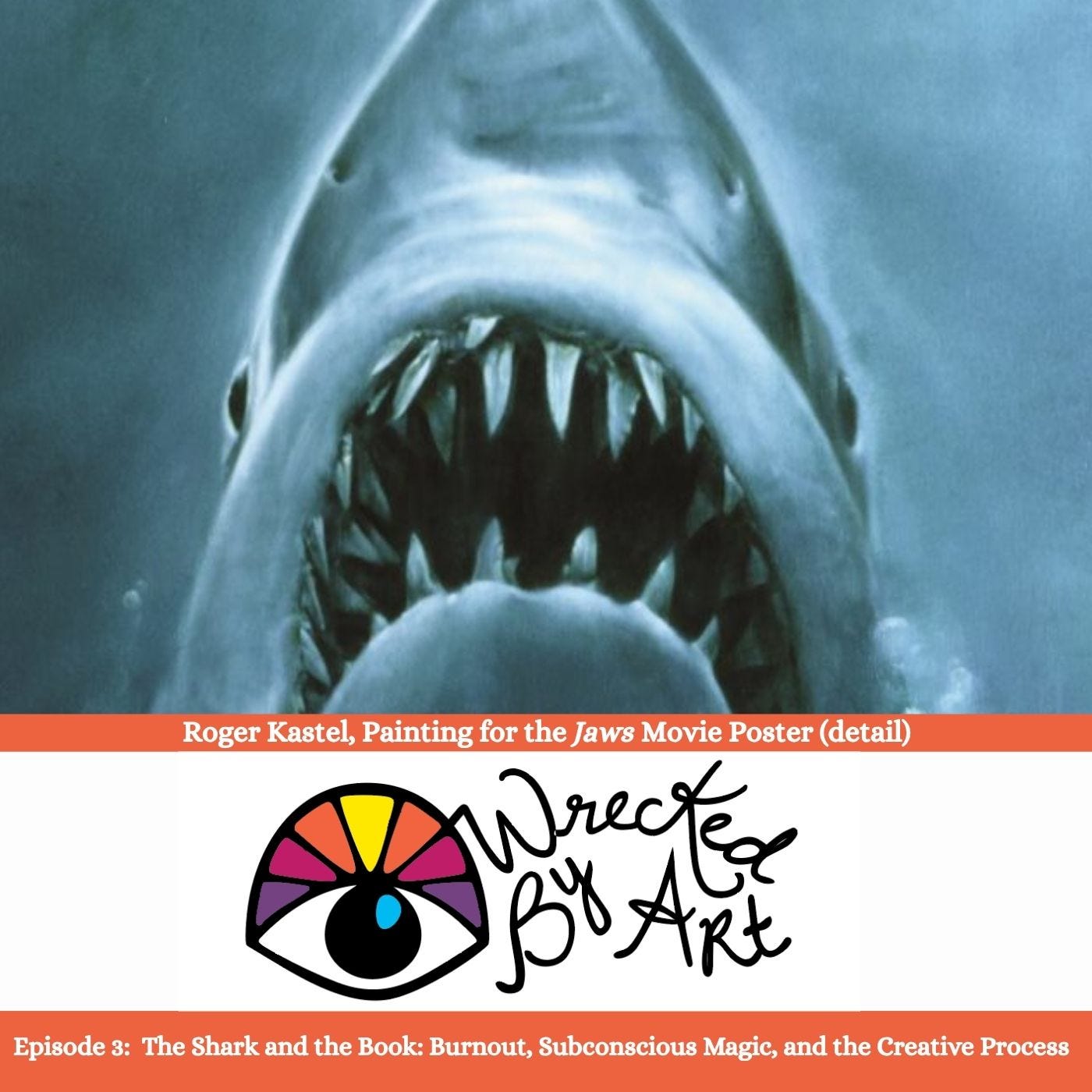 3: The Shark and the Book: Burnout, Subconscious Magic, and the Creative Process 3: The Shark and the Book: Burnout, Subconscious Magic, and the Creative Process
