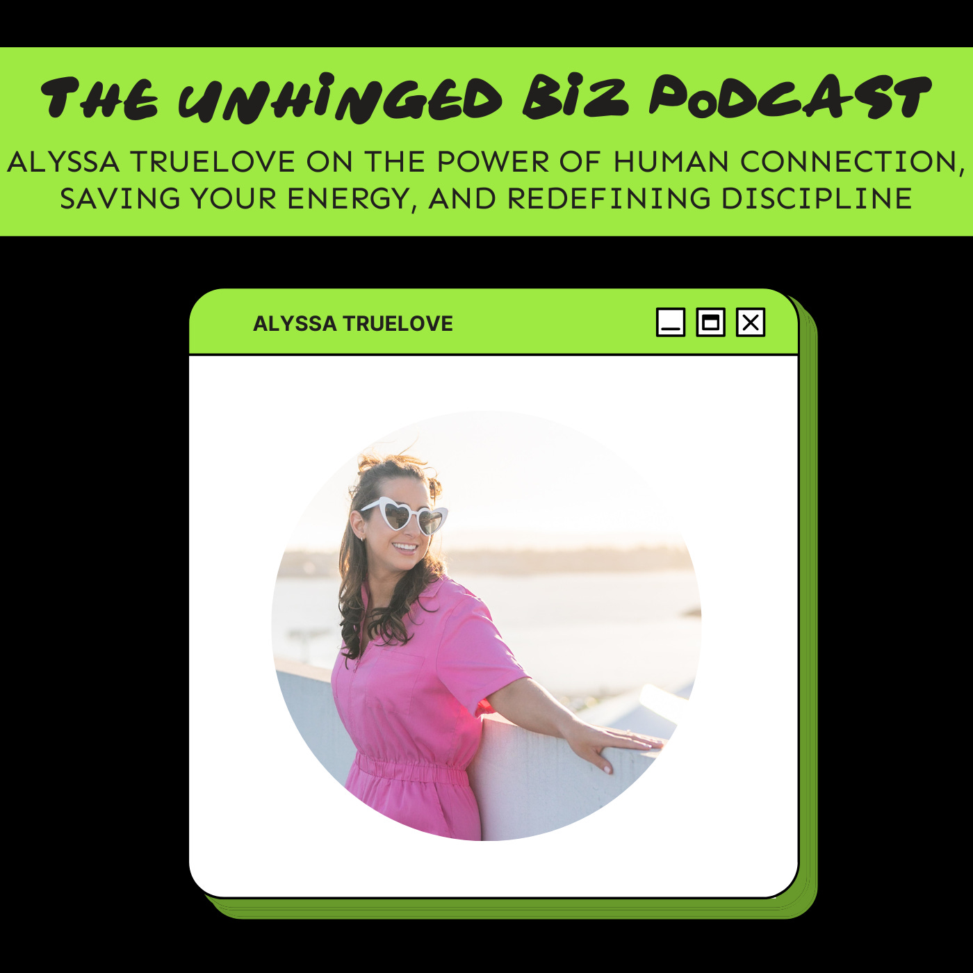 Unhinged Biz Podcast
