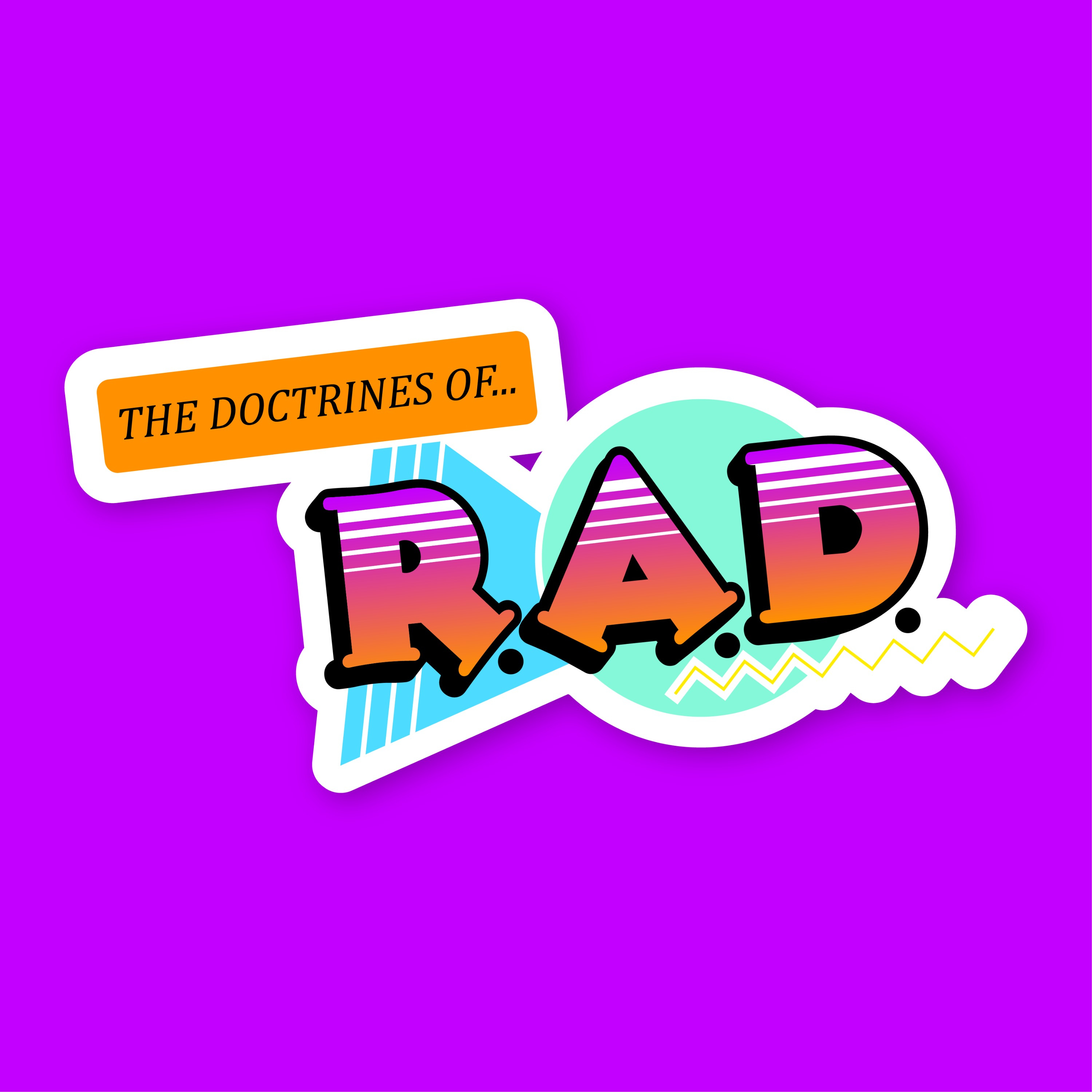 The Doctrines of RAD