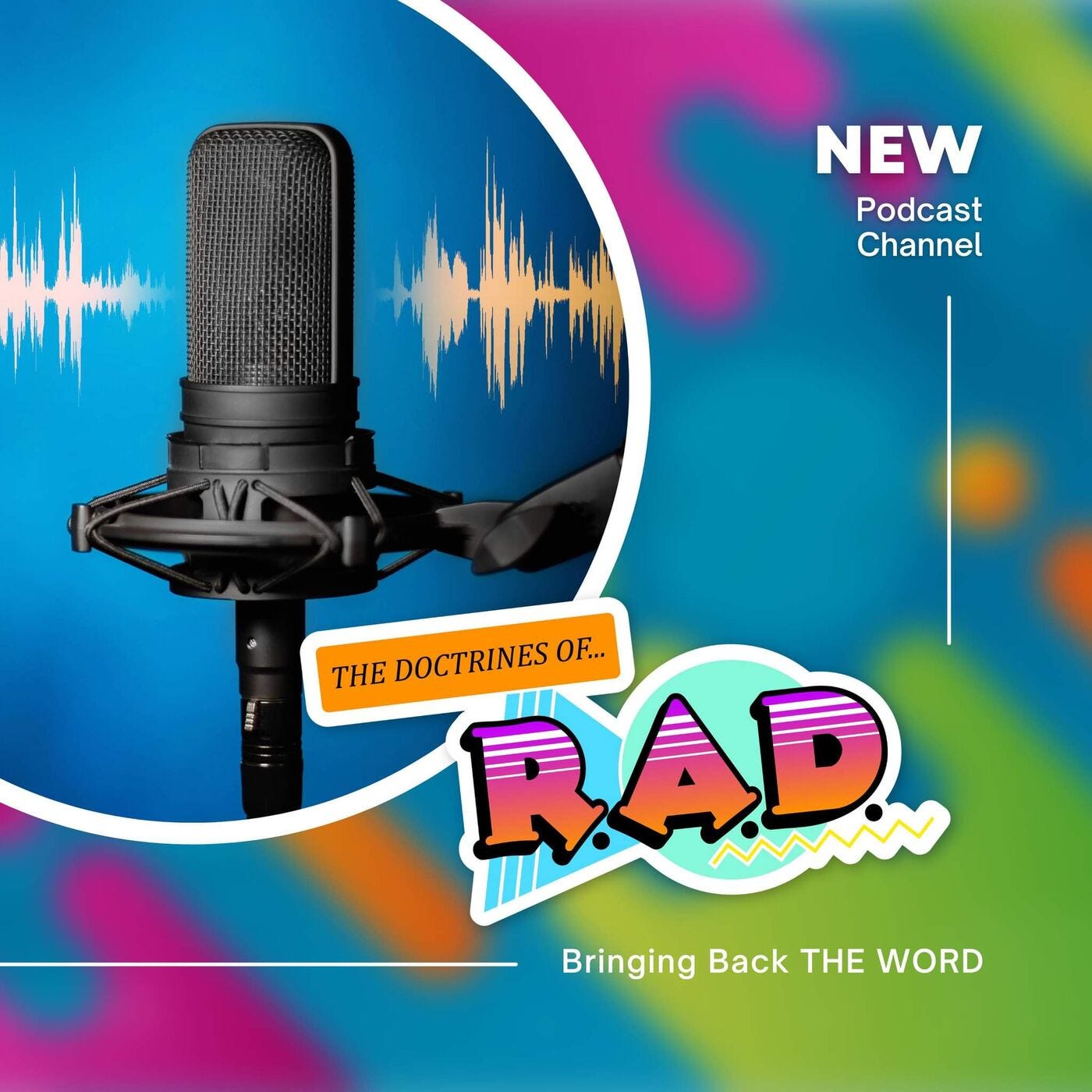 The Doctrines of RAD