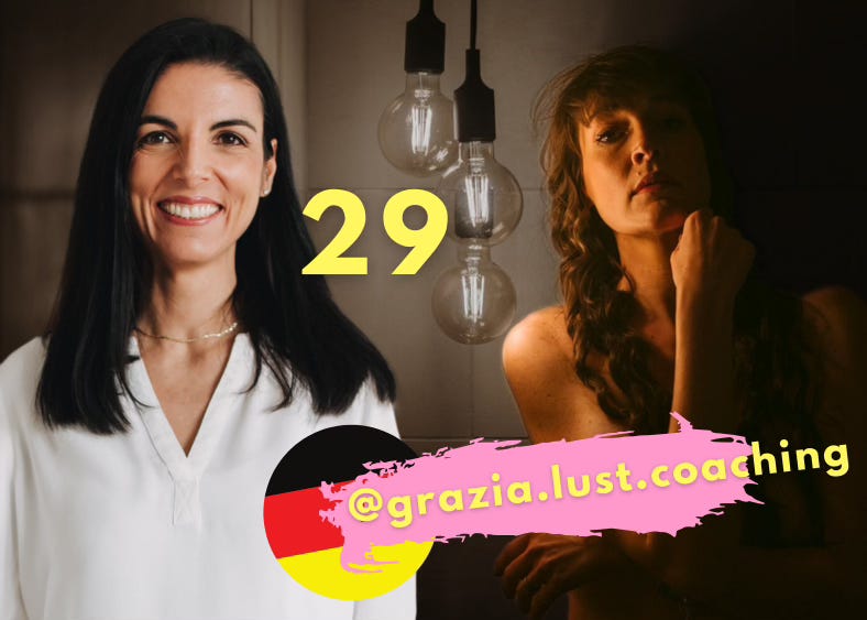 #29: SPECIAL (DE): Grazia über Sex Coaching, Lust (Verlust), Scham und mehr!