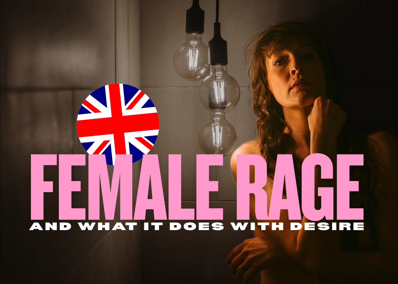 (ENG) FEMALE RAGE and sexual desire. (ENG) FEMALE RAGE and sexual desire.