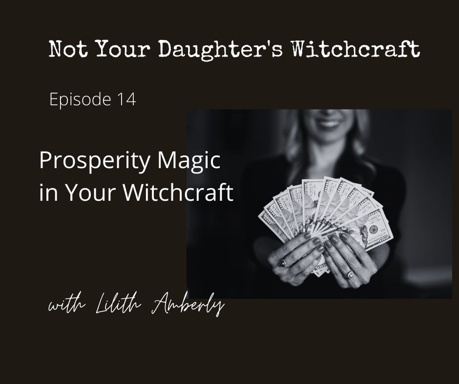 #14: Prosperity Magic in Your Witchcraft