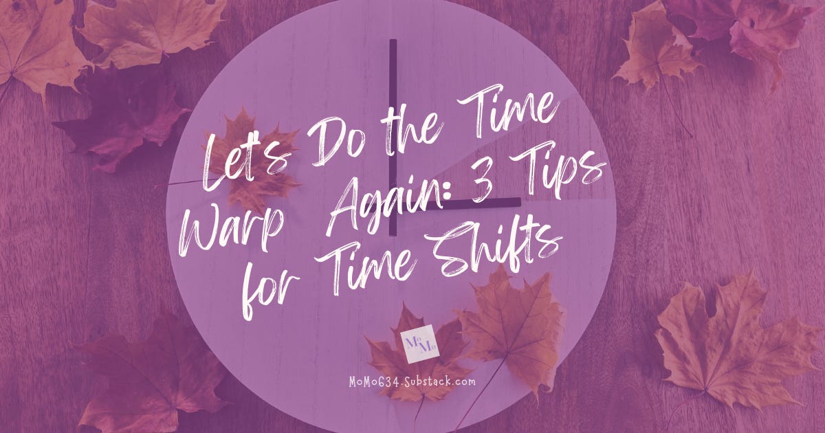 Let's Do the Time Warp Again: 3 Tips for Time Shifts episode artwork