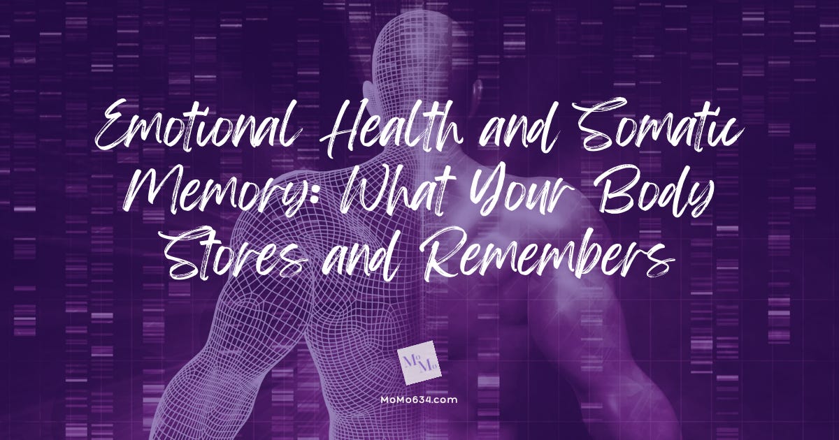Emotional Health & Somatic Memory: What Your Body Stores and Remembers episode artwork