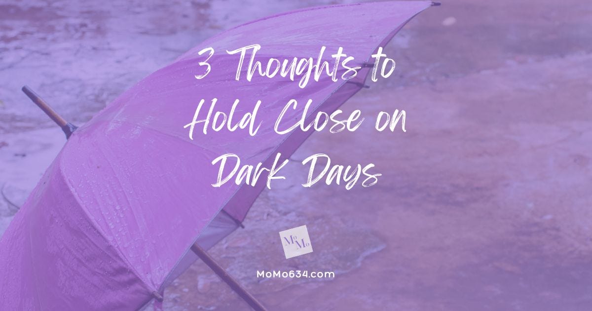 3 Thoughts to Hold Close on Dark Days [2025 Re-Post] episode artwork