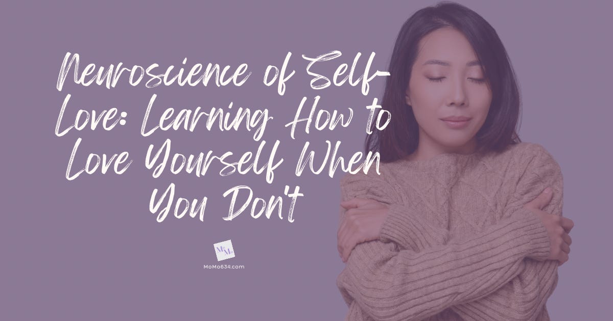 Neuroscience of Self-Love: Learning How to Love Yourself When You Don't episode artwork