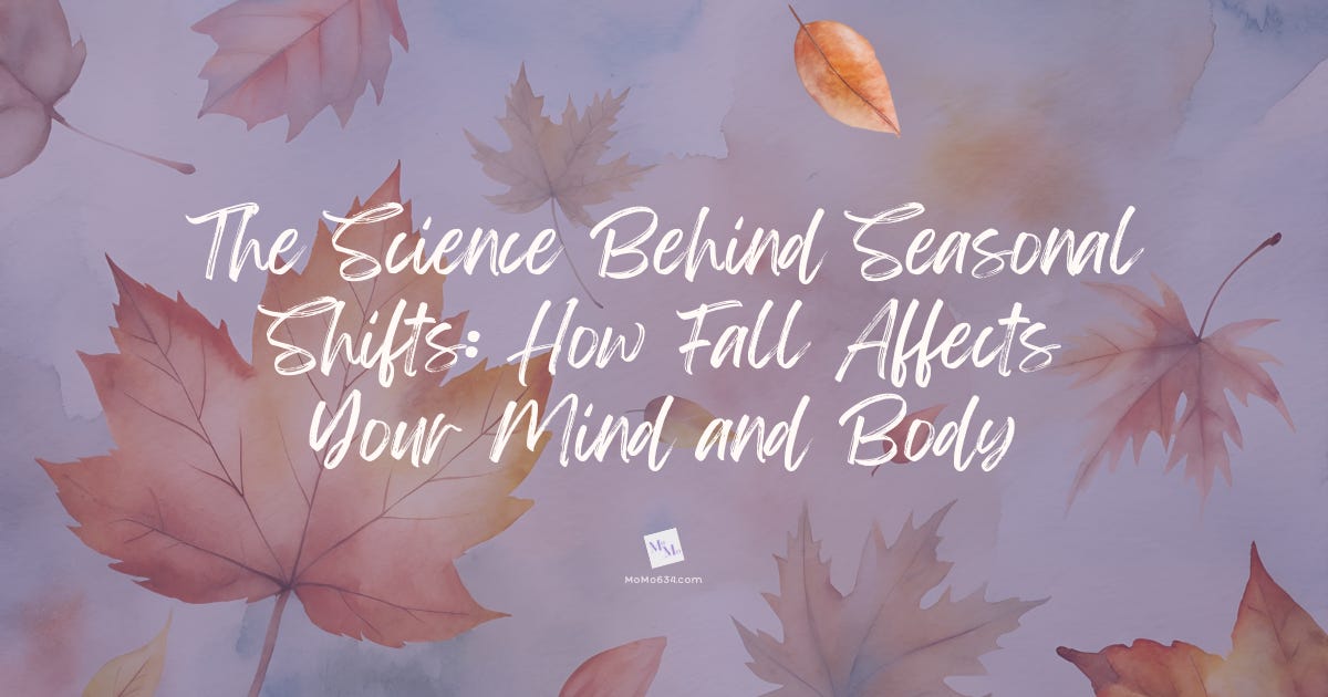 The Science Behind Seasonal Shifts: How Fall Affects Your Mind and Body episode artwork