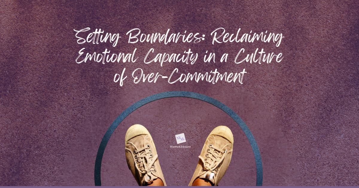 Setting Boundaries: Reclaiming Emotional Capacity in a Culture of Over-Commitment episode artwork