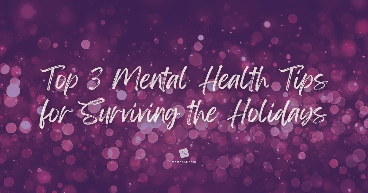 Top 3 Mental Health Tips for Surviving the Holidays [2025] episode artwork