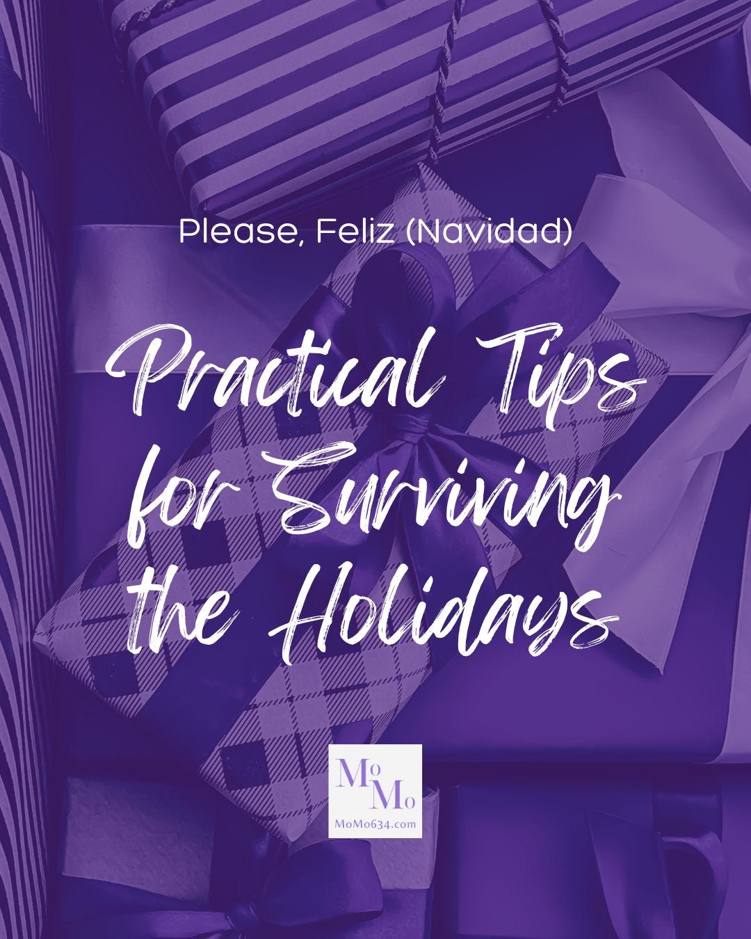 Please, Feliz (Navidad): Practical Tips for Surviving the Holidays [2025 Re-Post] episode artwork