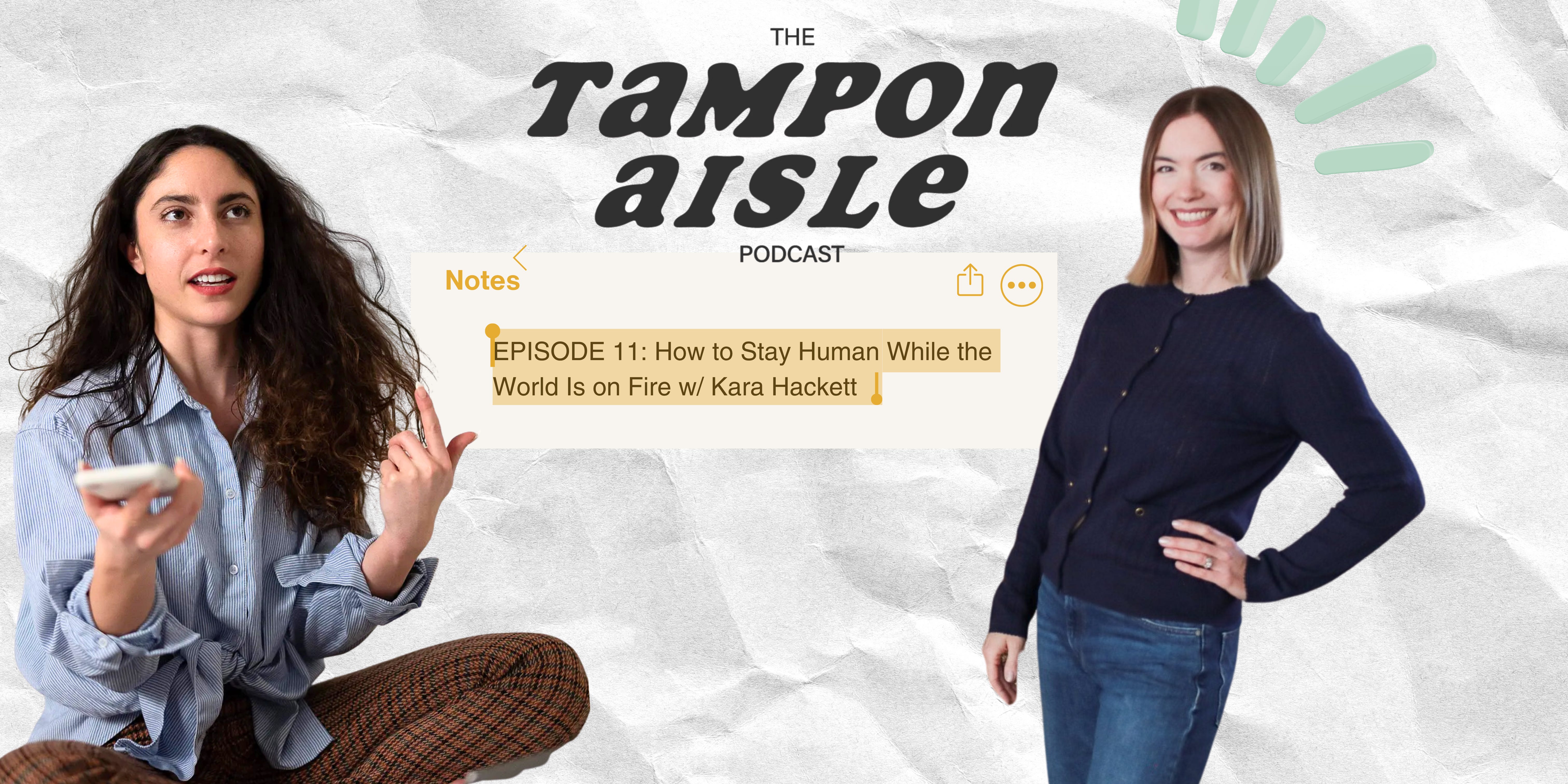 How to Stay Human While the World Is on Fire w/ Kara Hackett episode artwork