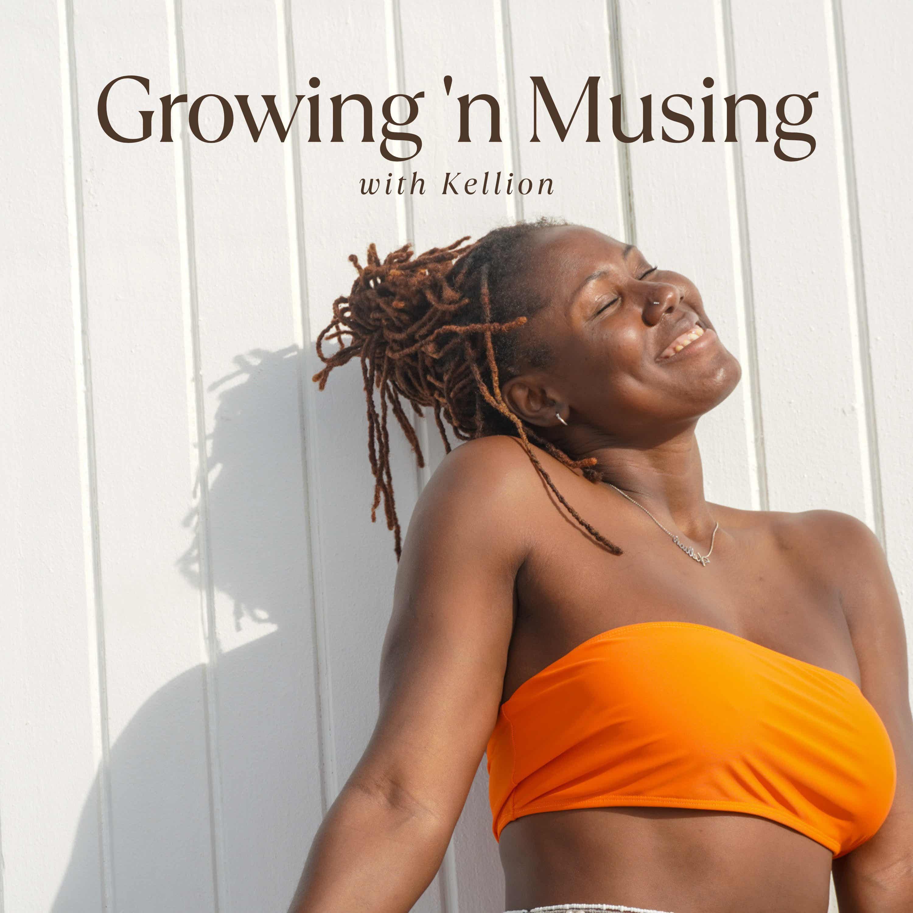 Growing 'n Musing Podcast podcast artwork