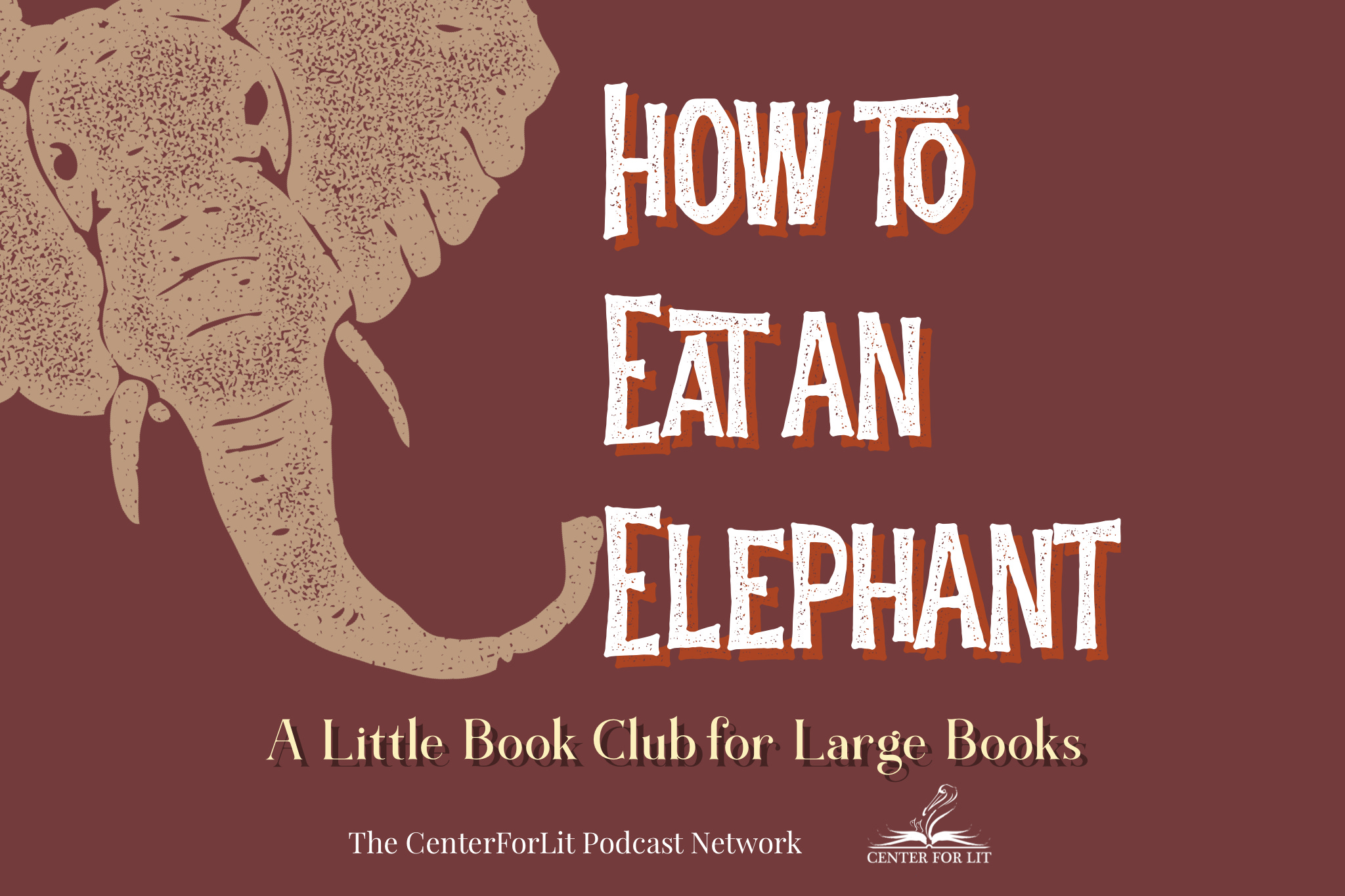 How to Eat an Elephant: A Little Book Club for Large Books